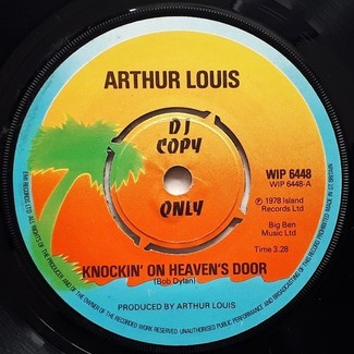 Knockin' On Heaven's Door / The Dealer by Arthur Louis