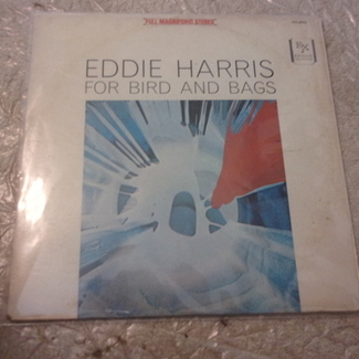 FOR BIRD AND BAGS by Eddie Harris