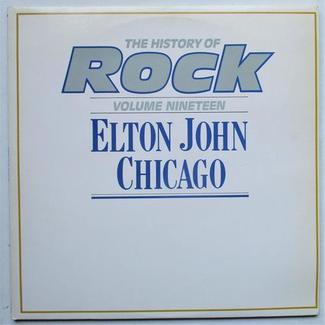 The History Of Rock Volume Nineteen ( 19 ) by Various ( Elton John / Chicago )