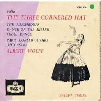 The Three Cornered Hat by Albert Wolff Conducting L'orchestre De La Societe Des Concerts Du Conservatoire De Paris