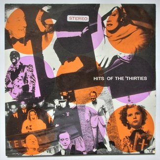 Hits Of The Thirties by Various