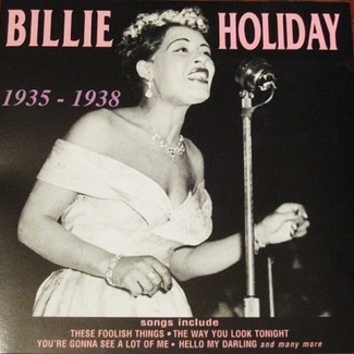 Billie Holiday 1935 - 1938 by Billie Holiday