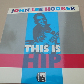 THIS IS HIP by John Lee Hooker