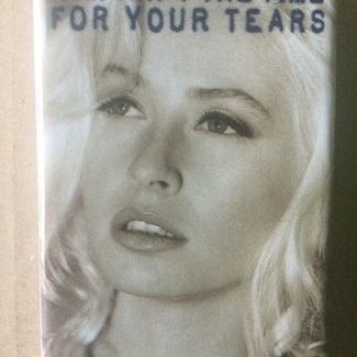 Now Ain't The Time For Your Tears by Wendy James