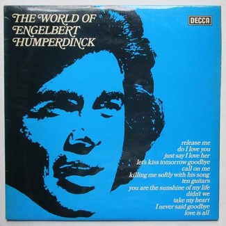 The World Of Engelbert Humperdinck by Engelbert Humperdinck