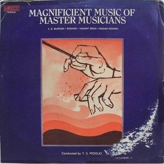 Y. S. Moolky - Magnificient Music Of Master Musicians - 2407 0001 - LP Record by Sachin Dev Burman