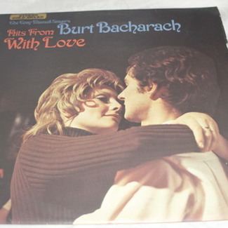 HITS FROM BURT BACHARACK WITH LOVE by Burt Bacharach