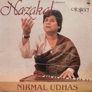 Nirmal Udhas - Nazakat Ghazals - IND 1117 - LP Record by Zahid Hussain Bhurekhan