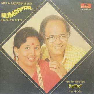Nina & Rajendra Mehta - Humsafar (Ghazal's & Geets) - 2392 912 - LP Record by Govind Prasad