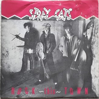 Rock This Town by Stray Cats