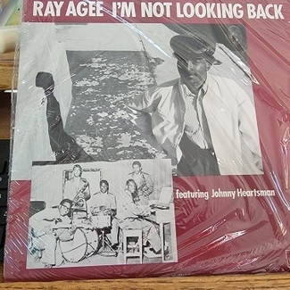 I'm Not Looking Back by Ray Agee