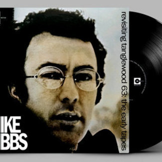 Revisiting Tanglewood 63: The Early Tapes by Mike Gibbs