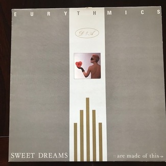 Sweet Dreams Are Made Of This by Eurythmics