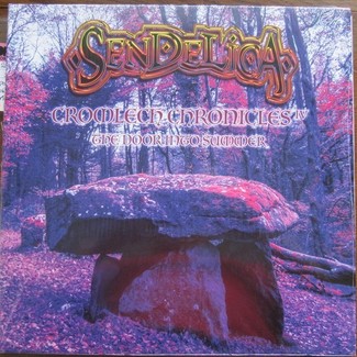 The Cromlech Chronicles IV by Sendelica