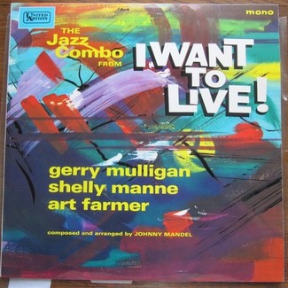 I Want To Live by Gerry Mulligan Tentette
