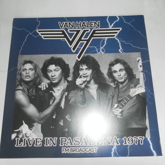 Live in pasadena 1977 by Van Halen