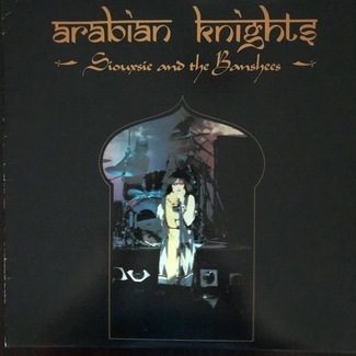 Arabian Nights by Siouxsie & The Banshees