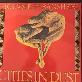 Cities in Dust by Siouxsie & The Banshees