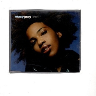 I Try by Macy Gray