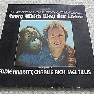 The Soundtrack Music From Clint Eastwood's Every Which Way But Loose by Various