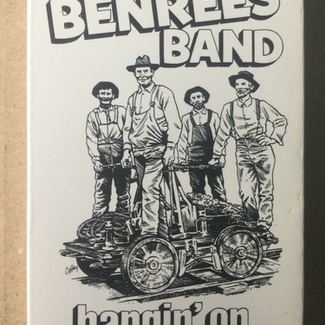 Hangin’ On by The Benrees Band