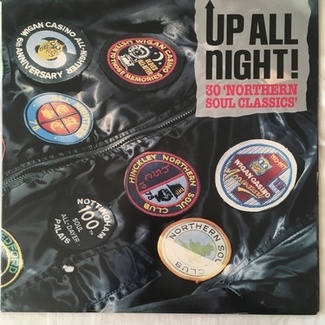 Up All Night ! 30 ‘Northern Soul Classics’ by Various Artists