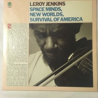 Space Minds, New Worlds, Survival Of America by Leroy Jenkins