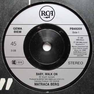 Baby, Walk On by Matraca Berg