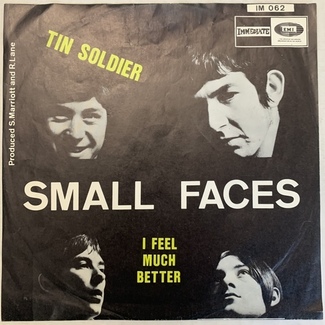 Tin Soldier/I Feel Much Better by Small Faces