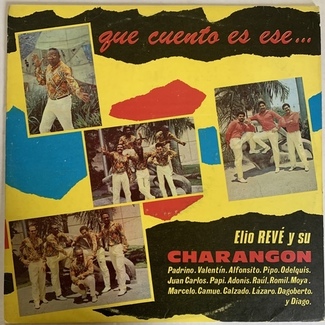 Que Cuento El Ese by Elio Reve Y Su Charangon