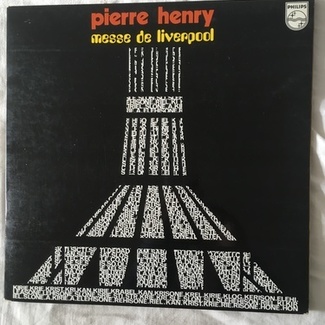 Messe De Liverpool by Pierre Henry