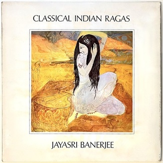 Classical Indian Ragas by Jayasri Banerjee