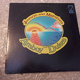 Journeys And Migrations by The Amboy Dukes