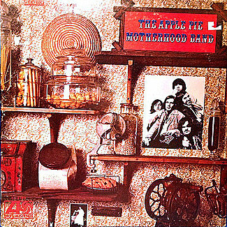 The Apple Pie Motherhood Band by Apple Pie Motherhood Band