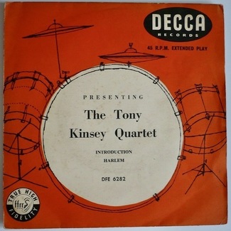 Presenting The Tony Kinsey Quartet by The Tony Kinsey Quartet