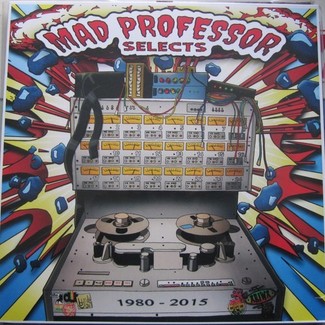 Selects 1980 - 2015 by Mad Professor
