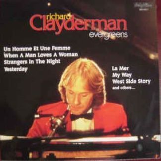 Evergreens by Richard Clayderman