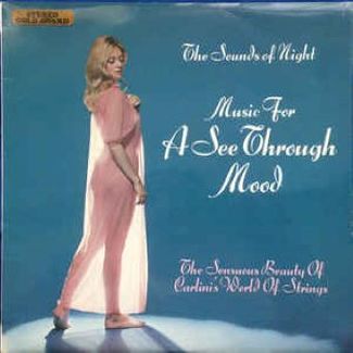 Music For A see Through Mood by George Carlini's World Of Strings