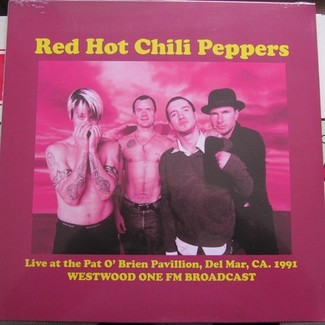 Live at Pat O'Brien Pavillion 1991 by Red Hot Chili Peppers