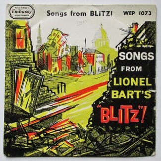 Songs From Lionel Bart's "Blitz !" by Chorus & Orchestra Directed By James Wright