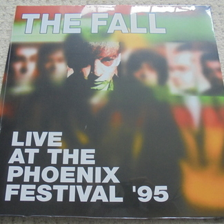 LIVE AT THE PHOENIX FESTIVAL '95 by The Fall
