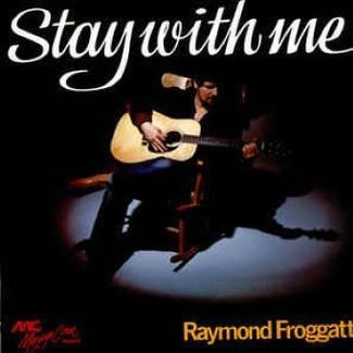 Stay With Me by Raymond Froggatt