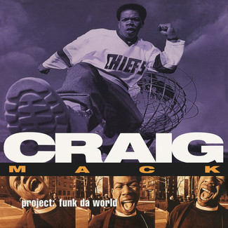 Project: Funk Da World by Craig Mack