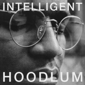 Intelligent Hoodlum by Intelligent Hoodlum