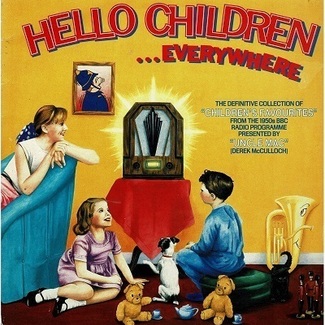 Hello Children Everywhere by Uncle Mac (derek Mcculloch