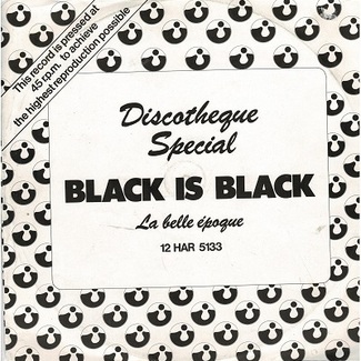 Black Is Black Discoteque Special by La Belle Epoque