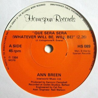Que Sera Sera ( Whatever Will Be Will Be ) by Ann Breen