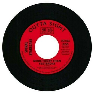 More Today Than Yesterday / Baby What I Mean by Spiral Starecase