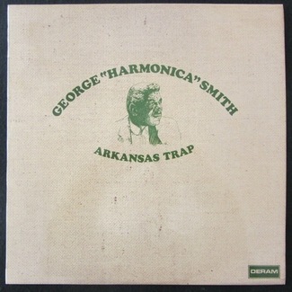 Arkansas Trap by George "Harmonica" Smith