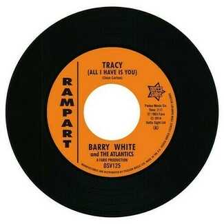 Tracy (All I Have Is You) / It Hurts Me by Barry White And The Atlantics / Sammy Lee